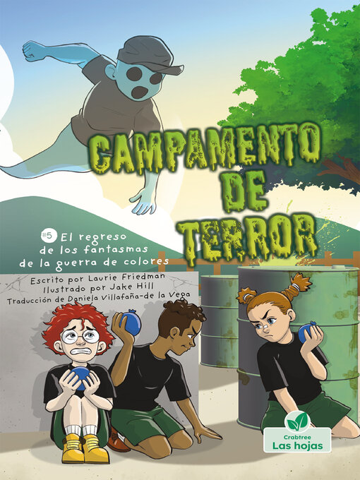 Title details for El regreso de los fantasmas de la guerra de colores (The Return of the Color War Ghost) by Laurie Friedman - Available
